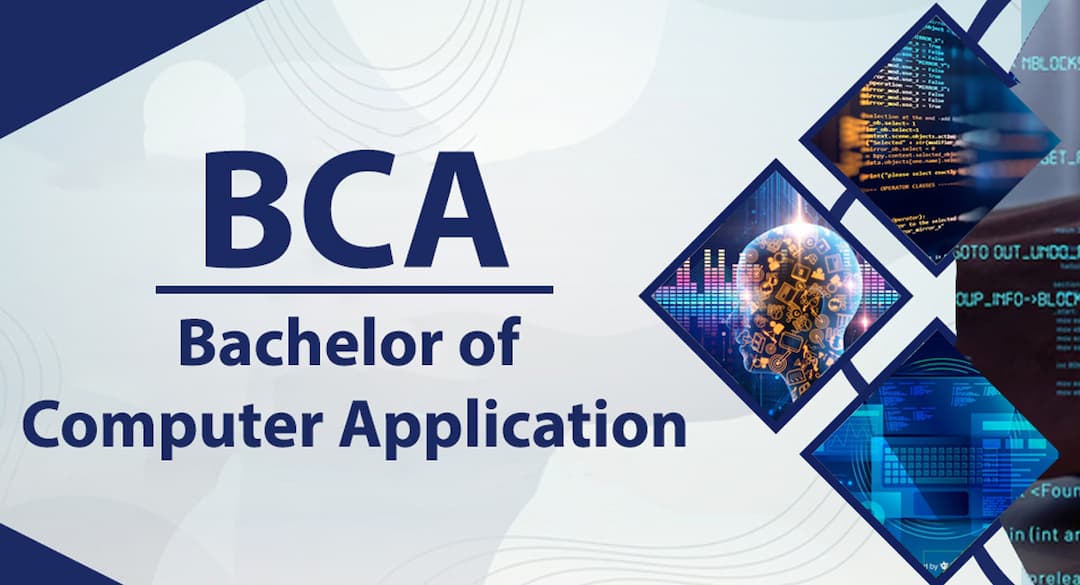 Bachelor of Computer Applications (BCA)